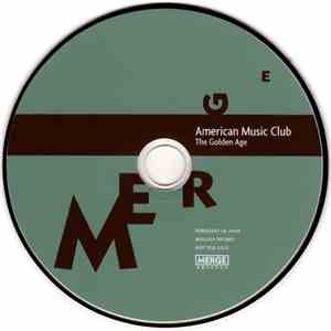 American Music Club - The Golden Age download mp3