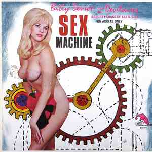 Billy Devroe And The Devilaires - Sex Machine: Naughty Songs Of Sex & Sins mp3 download