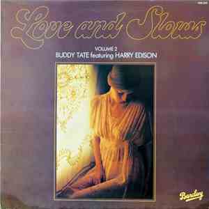 Buddy Tate Featuring Harry Edison - Love And Slows Volume 2 download mp3