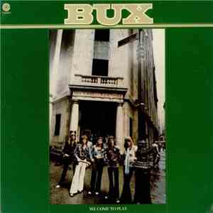 Bux  - We Come To Play download mp3