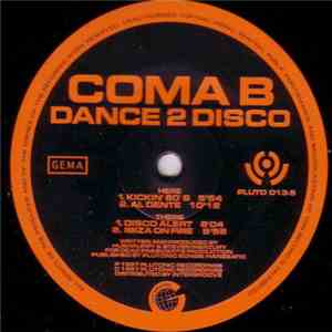 Coma B - Dance 2 Disco download mp3