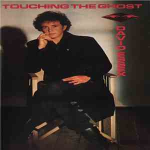 David Essex - Touching The Ghost download mp3