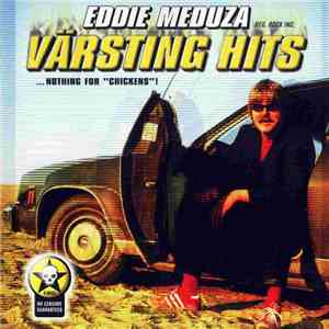 Eddie Meduza - Värsting Hits download mp3