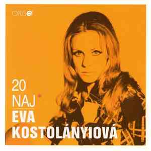 Eva Kostolányiová - 20 Naj download mp3