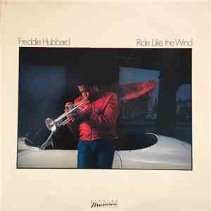 Freddie Hubbard - Ride Like The Wind download mp3