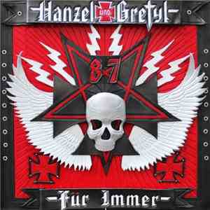 Hanzel Und Gretyl - Hanzel Und Gretyl Für Immer download mp3
