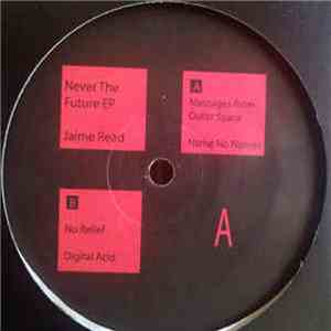 Jaime Read - Never The Future EP download mp3