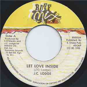 J.C. Lodge - Let Love Inside download mp3