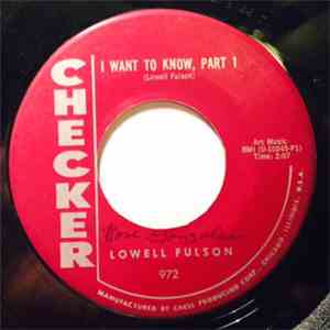 Lowell Fulson - I Want To Know, Parts 1 & 2 download mp3