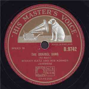 Mickey Katz And His Kosher-Jammers - The Draidel Song / Tzatski Kozatski download mp3