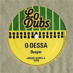 O-Dessa - Deeper download mp3