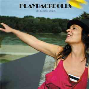 Playbackdolls - Delightful Songs download mp3