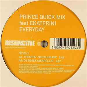 Prince Quick Mix Feat Ekaterini - Everyday download mp3