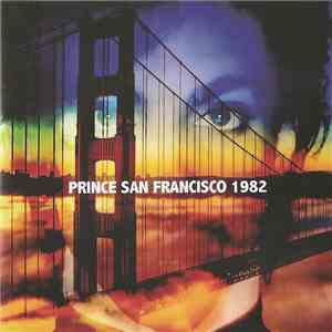 Prince - San Francisco 1982 download mp3