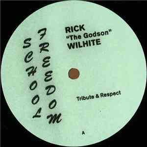 Rick Wilhite - Freedom School Dj Series Vol.1 mp3 download