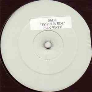 Sade - By Your Side (Ben Watt Lazy Dog Remix) download mp3