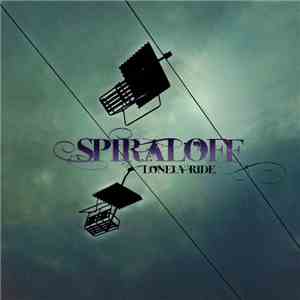 Spiraloff - Lonely Ride 7" download mp3