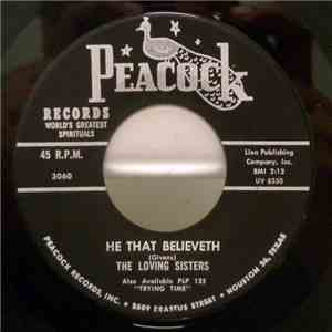 The Loving Sisters - He That Believeth download mp3