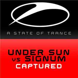 Under Sun Vs. Signum - Captured download mp3