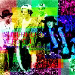 Various - Pixel Bit Chipology! (SUPERHEROES Main Version) download mp3
