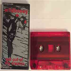 Wildhoney - Get Out of My Dreams download mp3