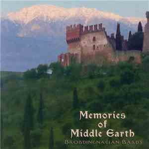 Brobdingnagian Bards - Memories Of Middle Earth download mp3