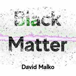 David Malko - Black Matter mp3 download