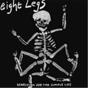 Eight Legs - Searching For The Simple Life download mp3