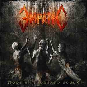 Empatic - Gods Of Thousand Souls download mp3