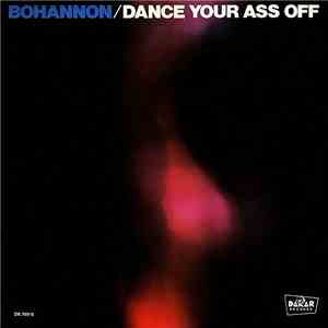 Hamilton Bohannon - Dance Your Ass Off download mp3
