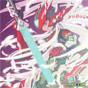 Ippo Yamada, Luna Umegaki - Remastered Tracks Rockman Zero Mythos download mp3
