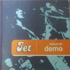 Jet  - Industry Demo mp3 download