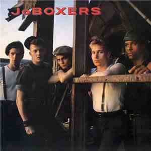 JoBoxers - Like Gangbusters mp3 download