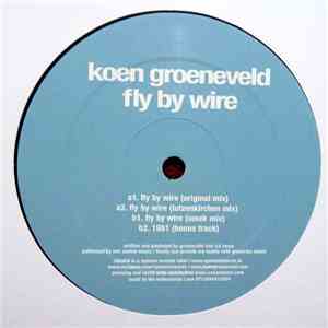 Koen Groeneveld - Fly By Wire download mp3
