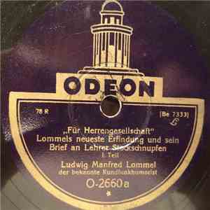 Ludwig Manfred Lommel - Lommels Neueste Erfindung Und Sein Brief An Lehrer Stockschnupfen download mp3