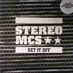 Stereo MC's - Set It Off download mp3
