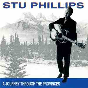 Stu Phillips  - A Journey Through The Provinces download mp3