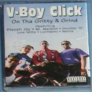 V-Boy Click - On Tha Gritty & Grind download mp3