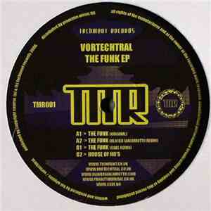 Vortechtral - The Funk EP download mp3