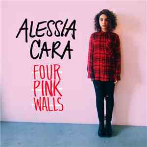 Alessia Cara - Four Pink Walls download mp3