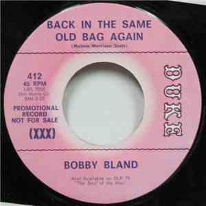 Bobby Bland - Back In The Same Old Bag Again download mp3
