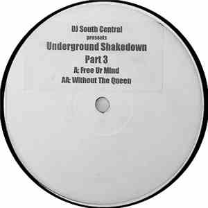 DJ South Central - Underground Shakedown (Part 3) download mp3