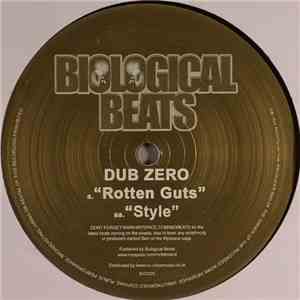 Dub Zero - Style / Rotten Guts download mp3