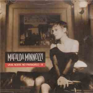 Mafalda Minnozzi - Uma Noite No Paradiso - II download mp3