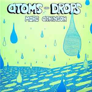 Marg Atkinson - Atoms and Drops mp3 download