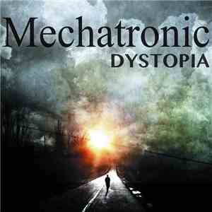 Mechatronic - Dystopia download mp3