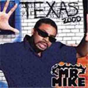 Mr. Mike  - Texas 2000 mp3 download