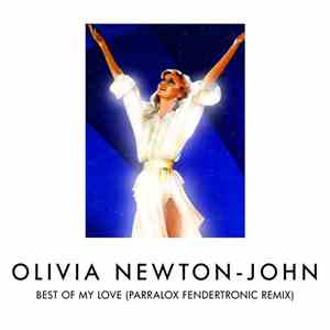 Olivia Newton-John - Best Of My Love (Parralox's Fendertronic Remix) mp3 download