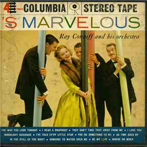 Ray Conniff And His Orchestra - 'S Marvelous download mp3