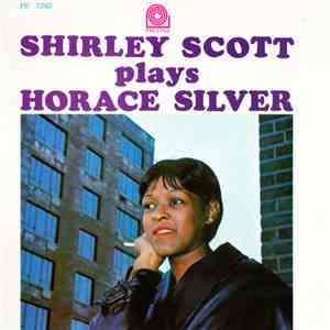 Shirley Scott - Plays Horace Silver download mp3